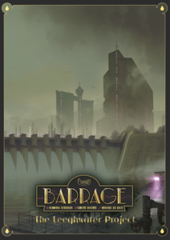 Barrage: The Leeghwater Project Expansion